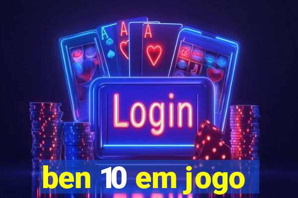 ben 10 em jogo